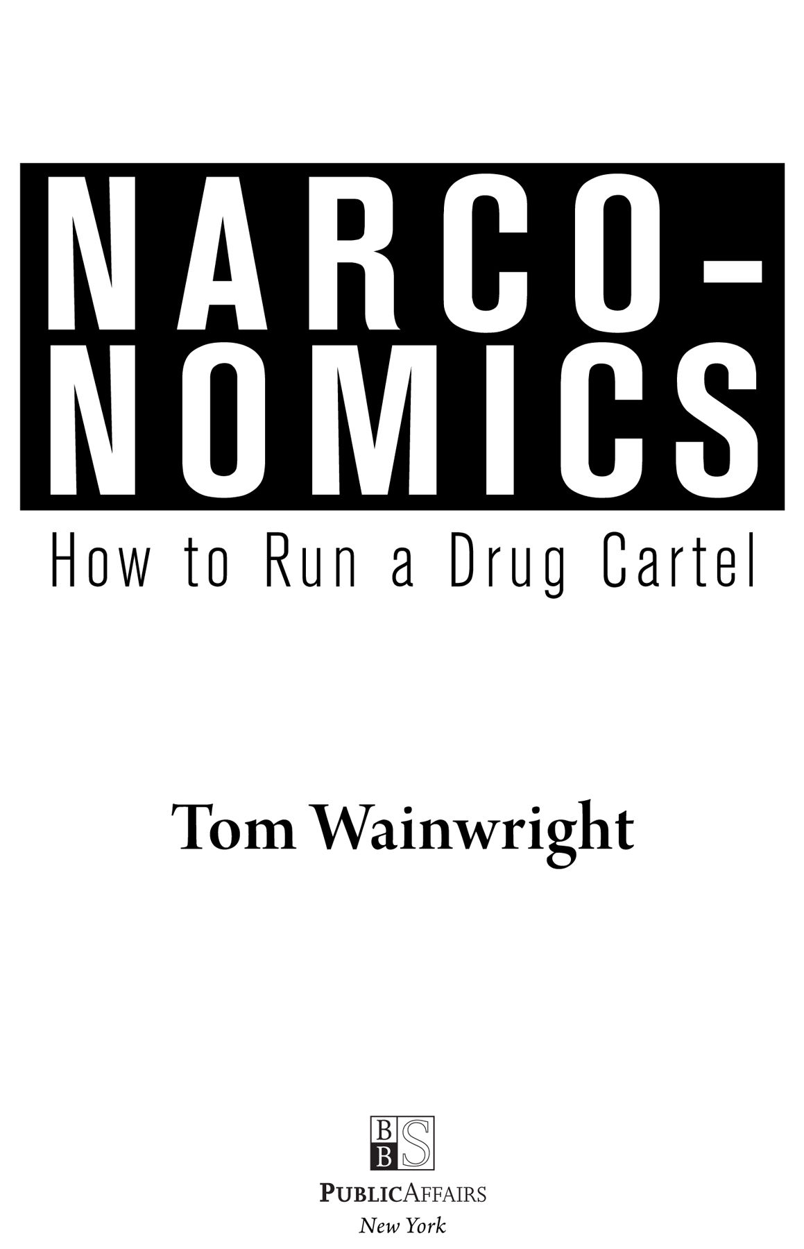Narconomics